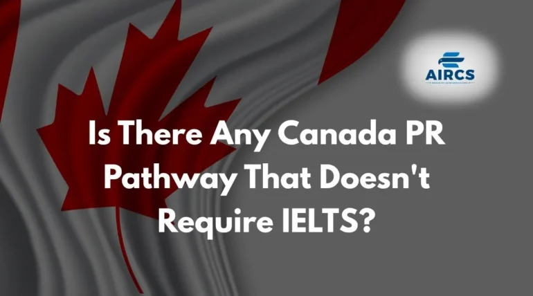 Canada PR without IELTS pathway options guide