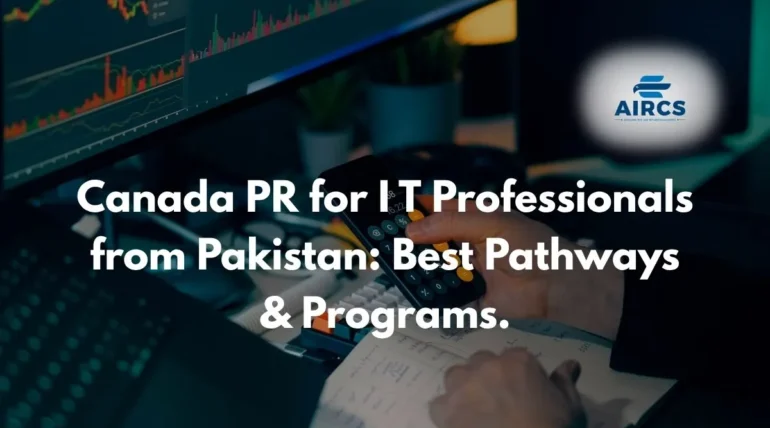 Canada PR for IT professionals from Pakistan pathways guide