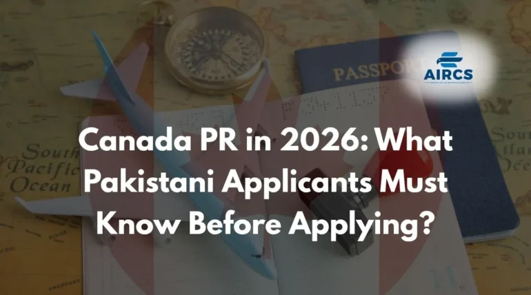 Canada PR in 2026: Pakistani Applicants Must Know Before Applying