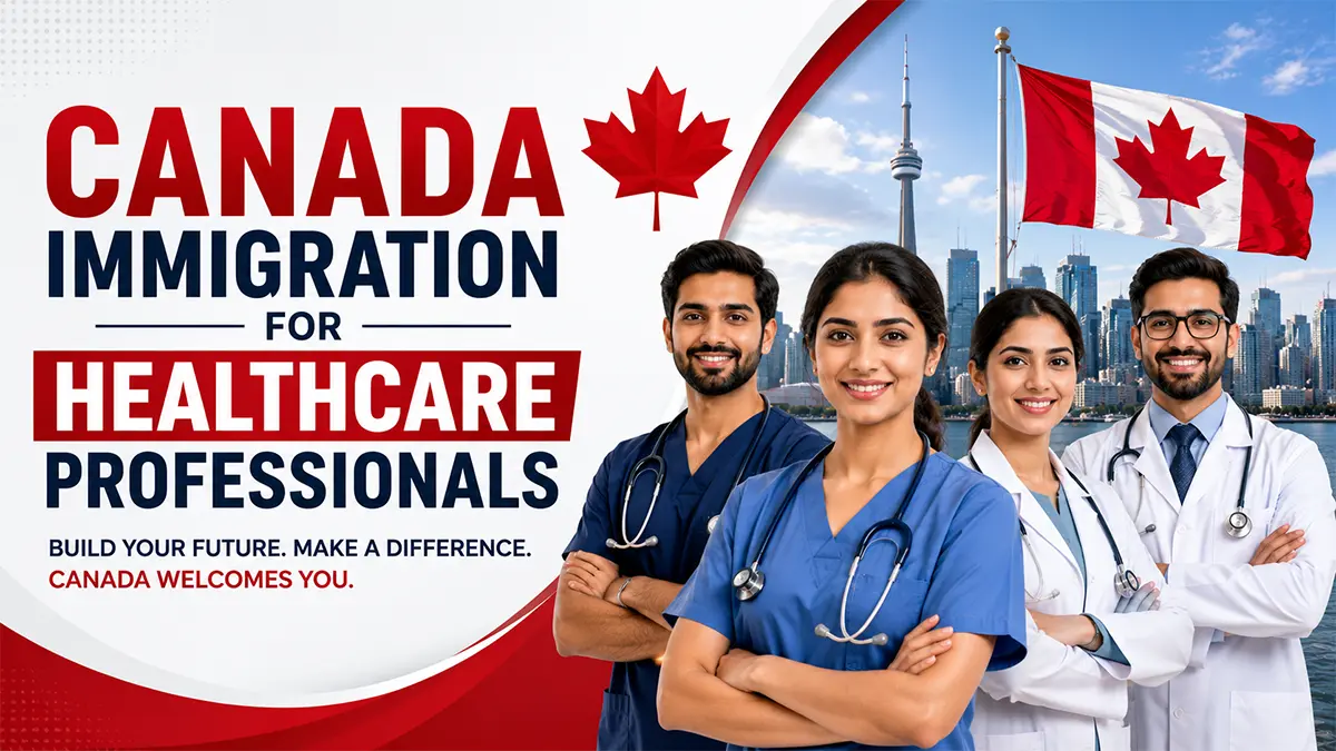 Canada Immigration for Healthcare Professionals from Pakistan