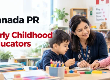 Canada PR for Early Childhood Educators