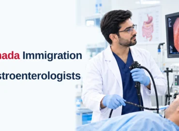 Canada Immigration for Gastroenterologists