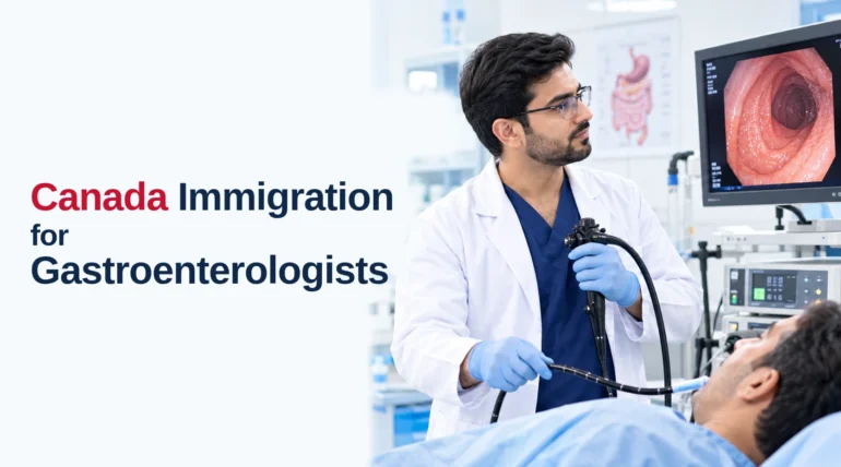 Canada Immigration for Gastroenterologists