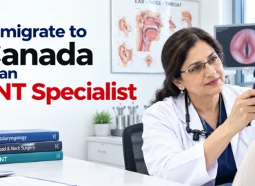 immigrate to Canada as an ENT specialist